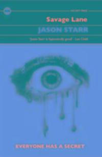 Cover: 9781843446811 | Savage Lane | Jason Starr | Taschenbuch | 320 S. | Englisch | 2015