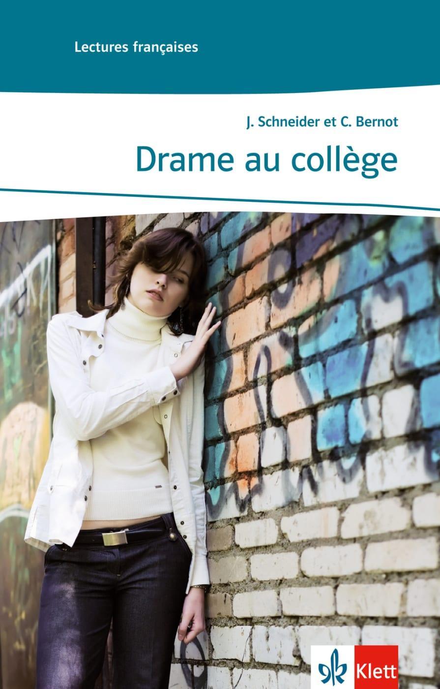 Cover: 9783125914520 | Drame au collège | Lektüren Französisch | Jost Schneider (u. a.)