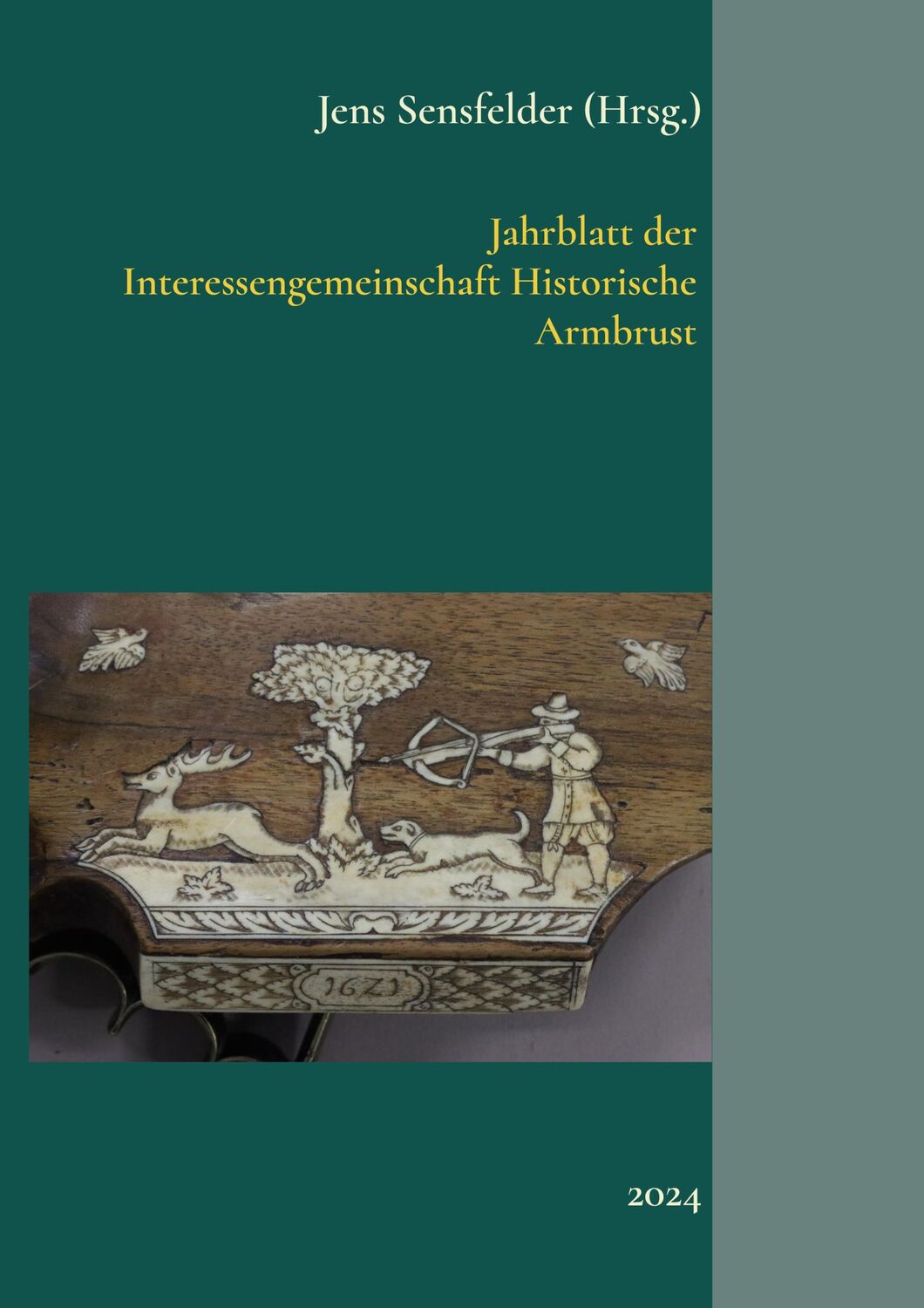 Cover: 9783769304084 | Jahrblatt der Interessengemeinschaft Historische Armbrust | 2024