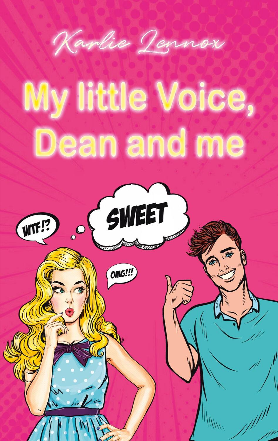 Cover: 9783755733188 | My little Voice, Dean and me | Karlie Lennox | Taschenbuch | Paperback