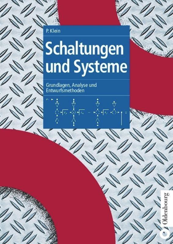 Cover: 9783486200171 | Schaltungen und Systeme | Grundlagen, Analyse und Entwurfsmethoden | X