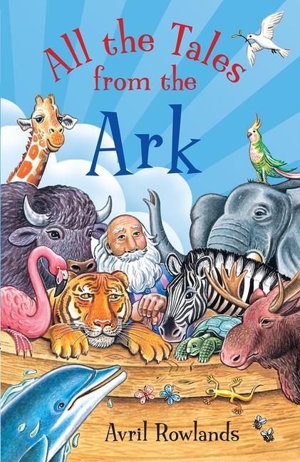 Cover: 9780745976822 | All the Tales from the Ark | Avril Rowlands | Taschenbuch | Englisch
