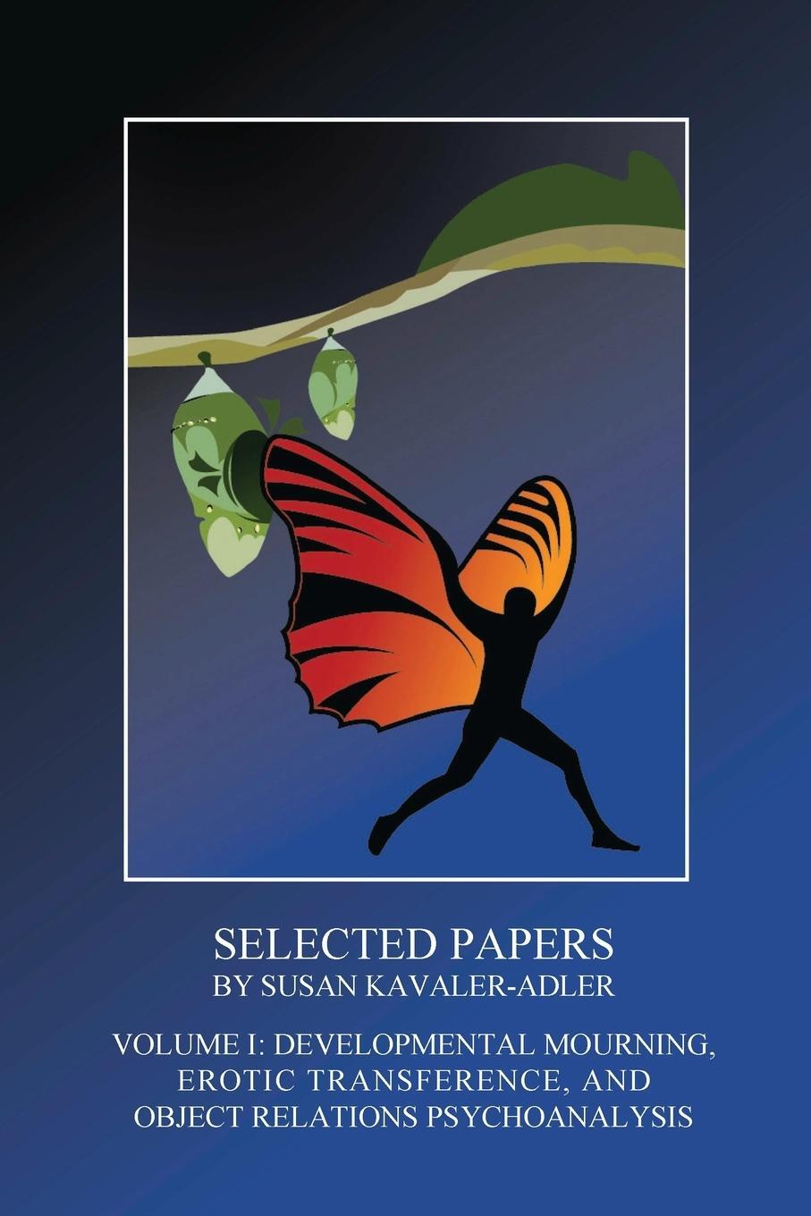 Cover: 9781956864298 | SELECTED PAPERS BY SUSAN KAVALER-ADLER | Susan Kavaler-Adler | Buch