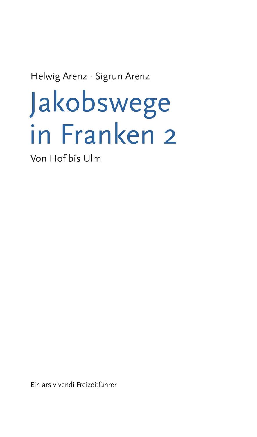 Bild: 9783869136394 | Jakobswege in Franken 2 | Von Hof bis Ulm in 30 Etappen | Buch | 2016