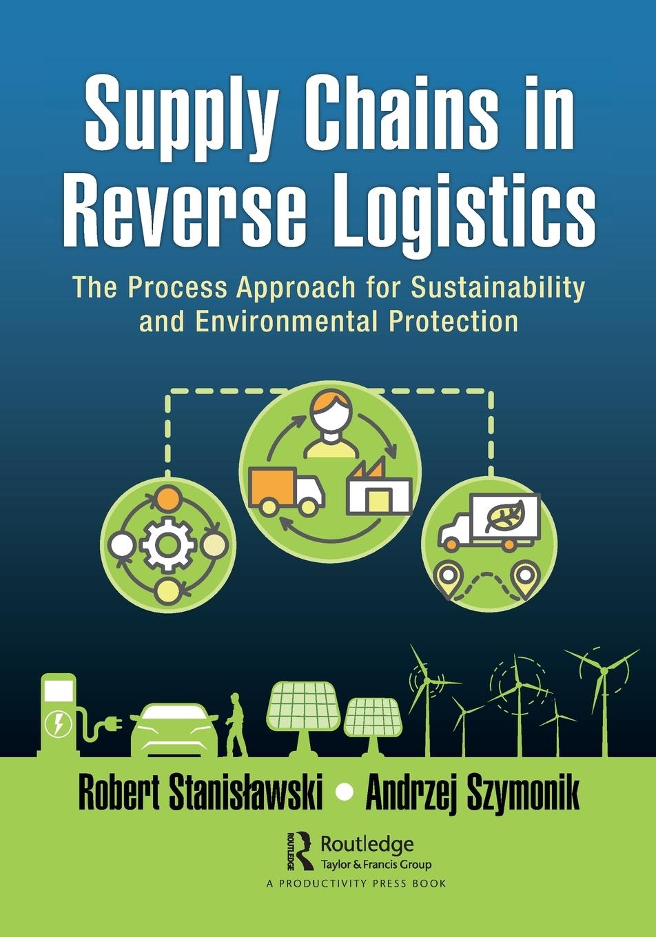 Cover: 9781032445281 | Supply Chains in Reverse Logistics | Robert Stanis¿awski (u. a.)