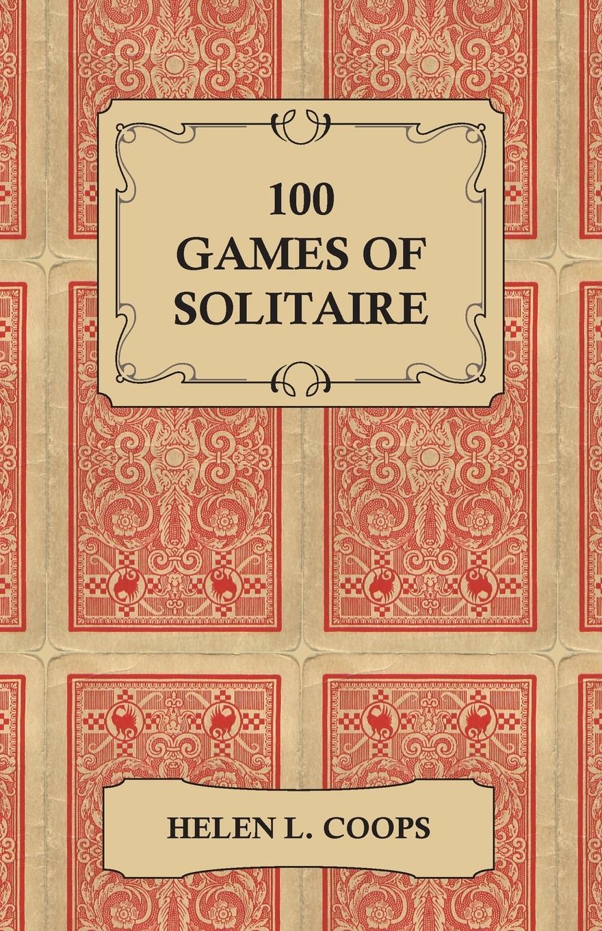 Cover: 9781447412373 | 100 Games of Solitaire | Helen L. Coops | Taschenbuch | Paperback