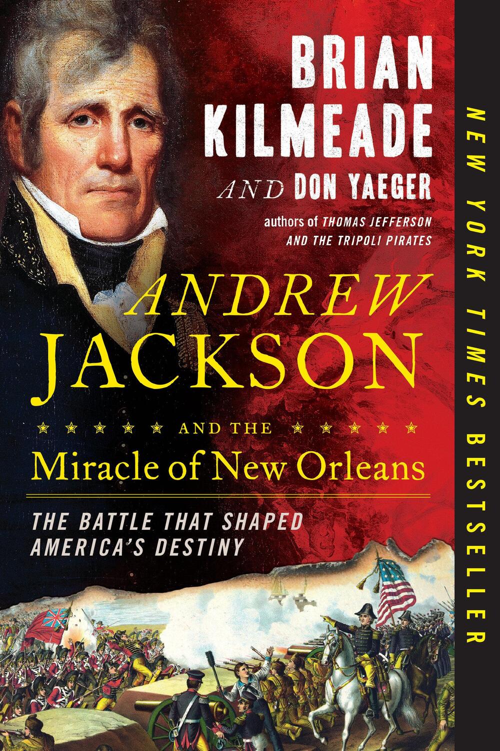 Cover: 9780735213241 | Andrew Jackson and the Miracle of New Orleans: The Battle That...
