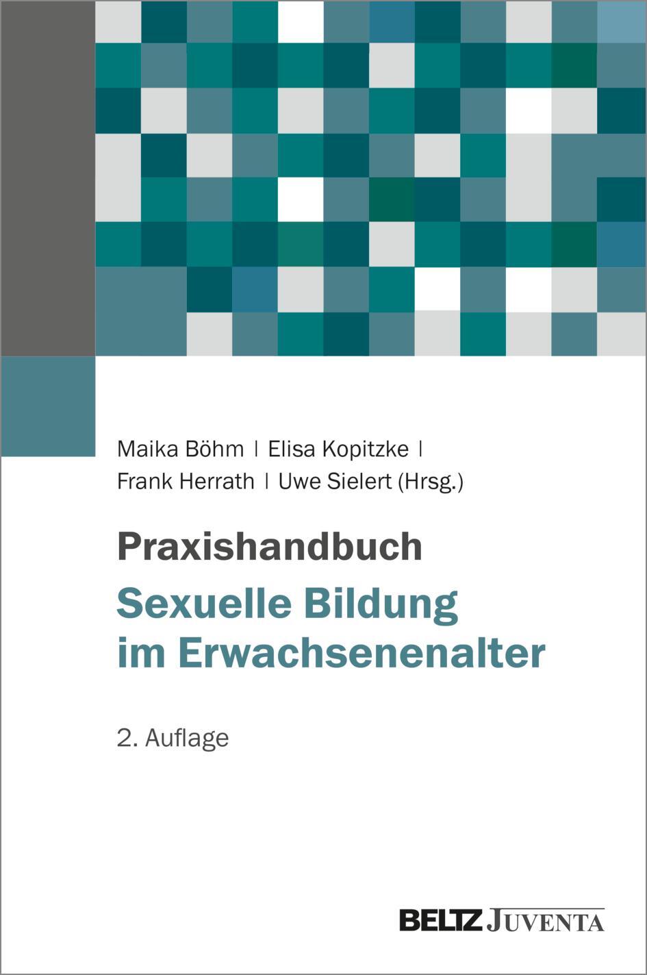 Cover: 9783779969525 | Praxishandbuch Sexuelle Bildung im Erwachsenenalter | Böhm (u. a.)
