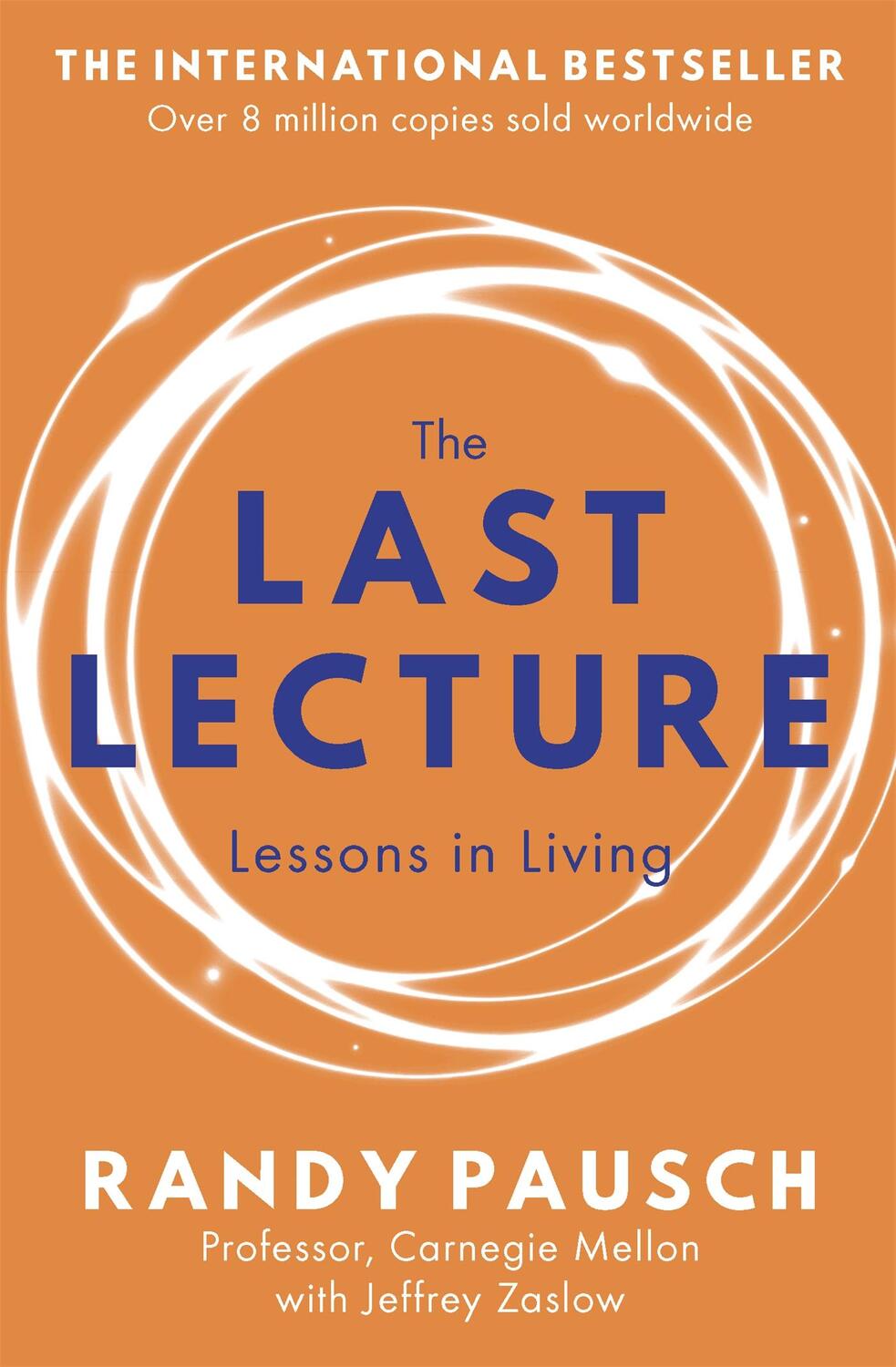 Cover: 9780340978504 | The Last Lecture | Randy Pausch (u. a.) | Taschenbuch | Englisch