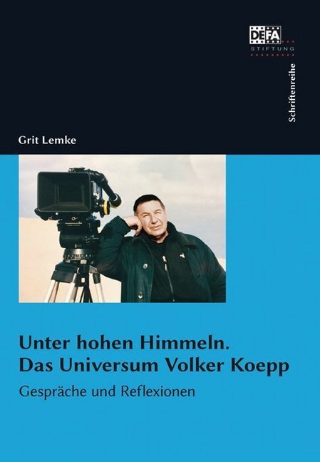 Cover: 9783865054166 | Unter hohen Himmeln. Das Universum Volker Koepp | Grit Lemke | Buch