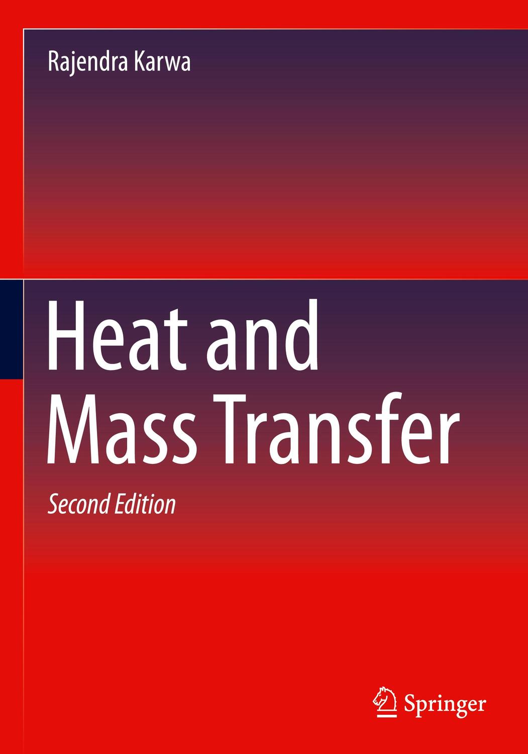 Cover: 9789811539909 | Heat and Mass Transfer | Rajendra Karwa | Taschenbuch | Paperback