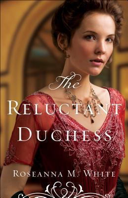 Cover: 9780764213519 | The Reluctant Duchess | Roseanna M White | Taschenbuch | Englisch