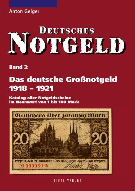 Cover: 9783866465336 | Das deutsche Großnotgeld von 1918 bis 1921 | Anton Geiger | Buch