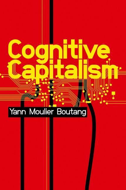Cover: 9780745647333 | Cognitive Capitalism | Yann Moulier-Boutang | Taschenbuch | 200 S.