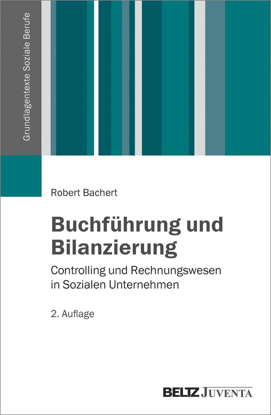 Cover: 9783779923527 | Buchführung und Bilanzierung | Robert Bachert | Taschenbuch | Deutsch