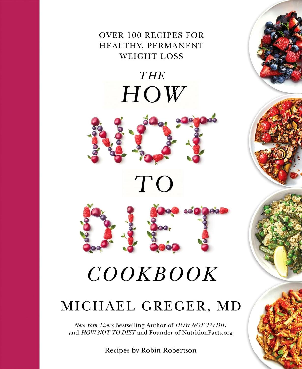 Cover: 9781529059243 | The How Not to Diet Cookbook | Michael Greger | Taschenbuch | XII