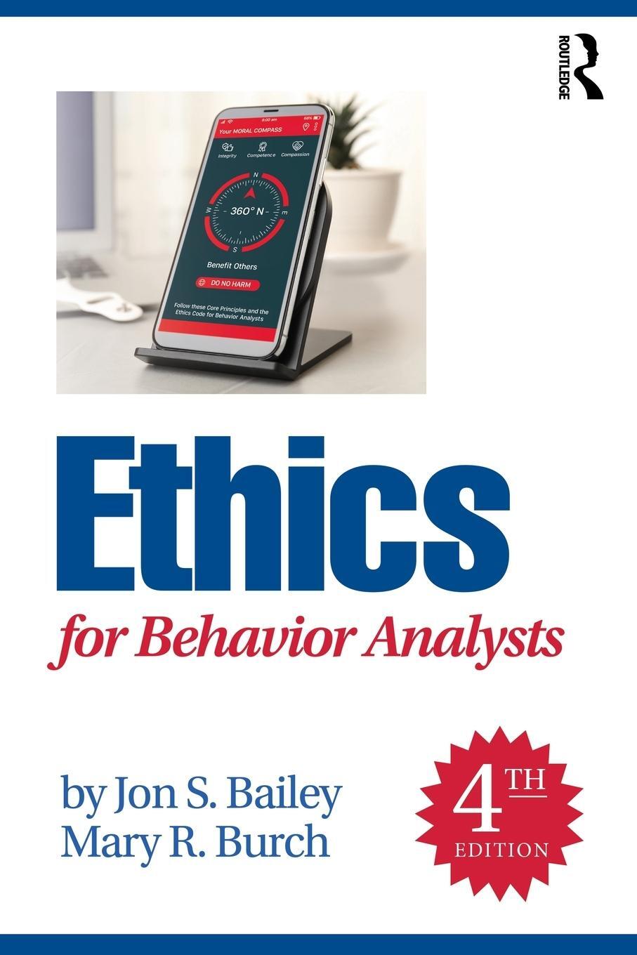 Cover: 9781032056425 | Ethics for Behavior Analysts | Jon S Bailey (u. a.) | Taschenbuch