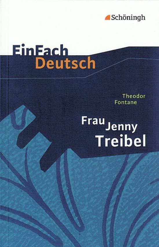 Cover: 9783140224437 | Frau Jenny Treibel. EinFach Deutsch Textausgaben | Fontane (u. a.)