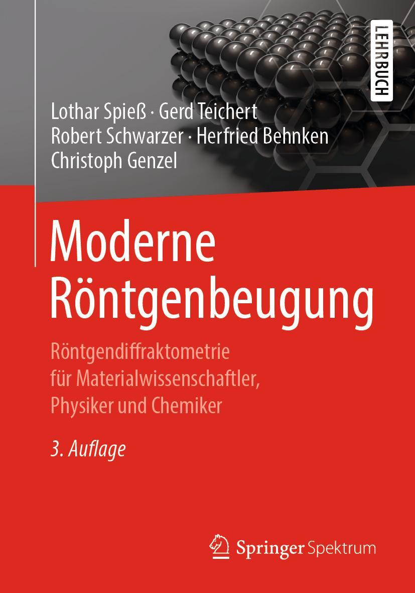 Cover: 9783834812193 | Moderne Röntgenbeugung | Lothar Spieß (u. a.) | Taschenbuch | xvi