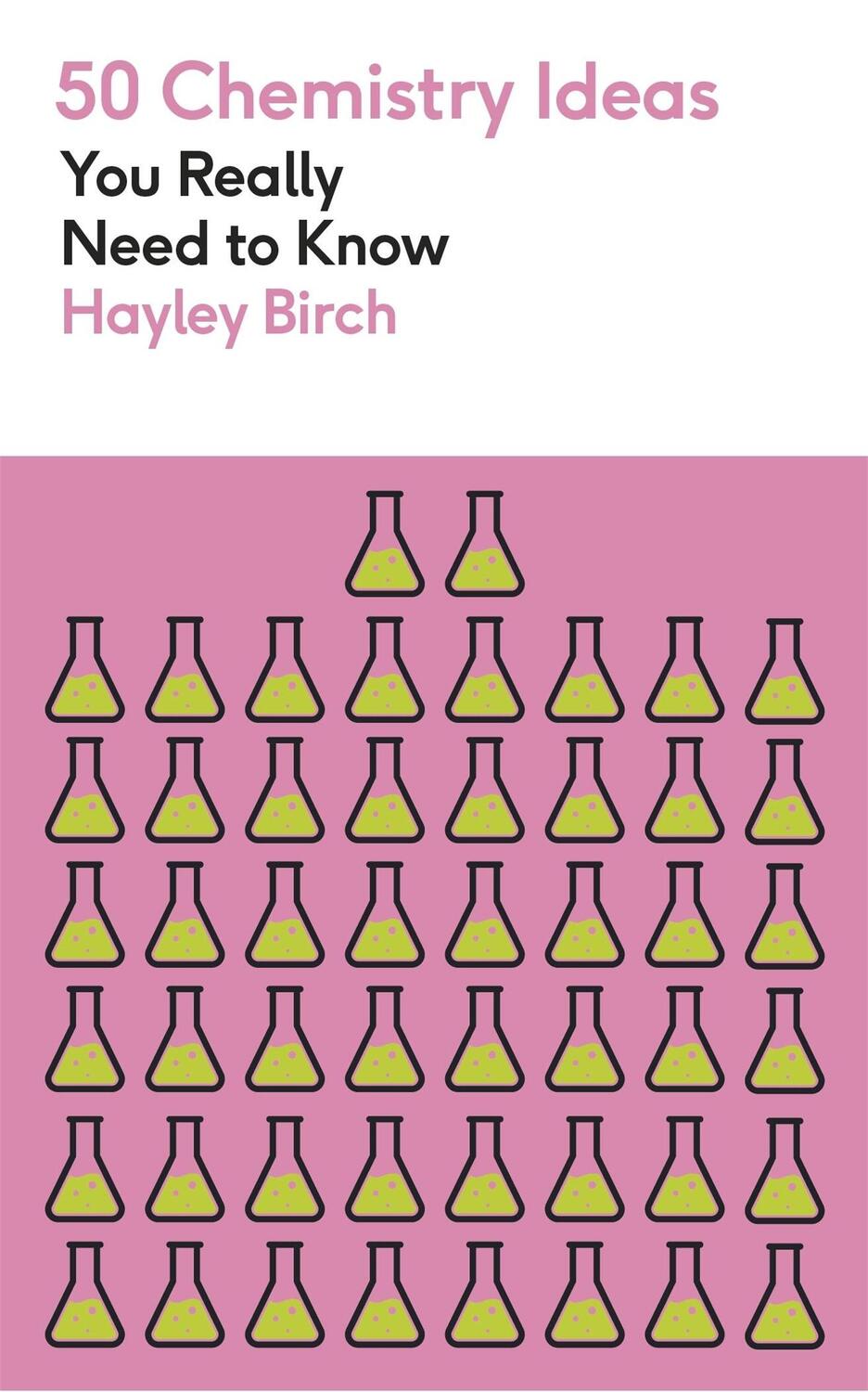 Cover: 9781529438444 | 50 Chemistry Ideas You Really Need to Know | Hayley Birch | Buch