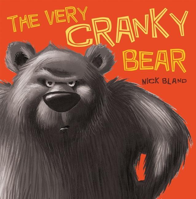 Cover: 9780545612692 | The Very Cranky Bear | Nick Bland | Buch | Englisch | 2014