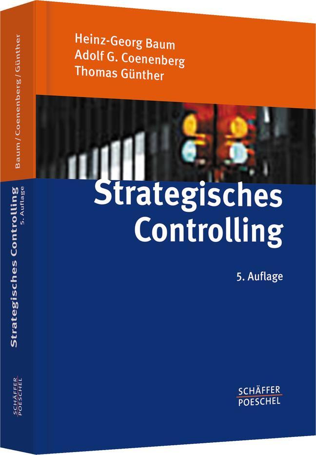 Cover: 9783791029719 | Strategisches Controlling | Heinz-Georg Baum (u. a.) | Buch | Deutsch