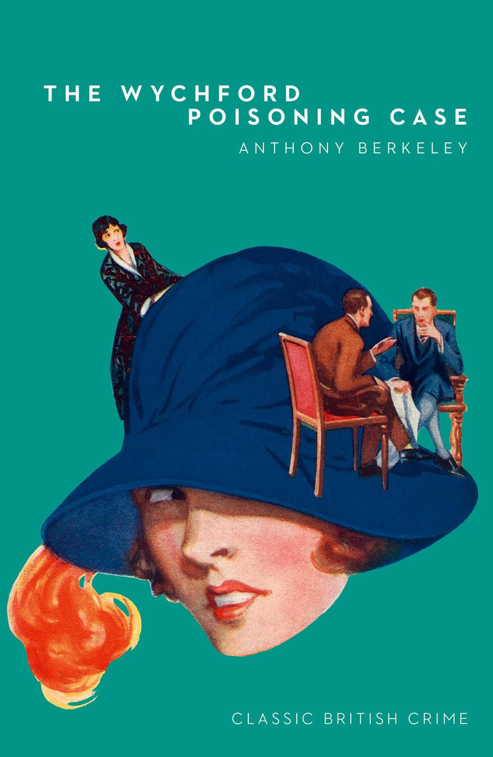 Cover: 9780008333881 | The Wychford Poisoning Case | Anthony Berkeley | Taschenbuch | 2021