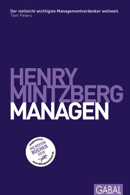 Cover: 9783869361055 | Managen | Henry Mintzberg | Buch | Mit Lesebändchen | 2010 | GABAL
