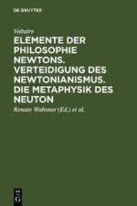 Cover: 9783110156560 | Elemente der Philosophie Newtons. Verteidigung des Newtonianismus....