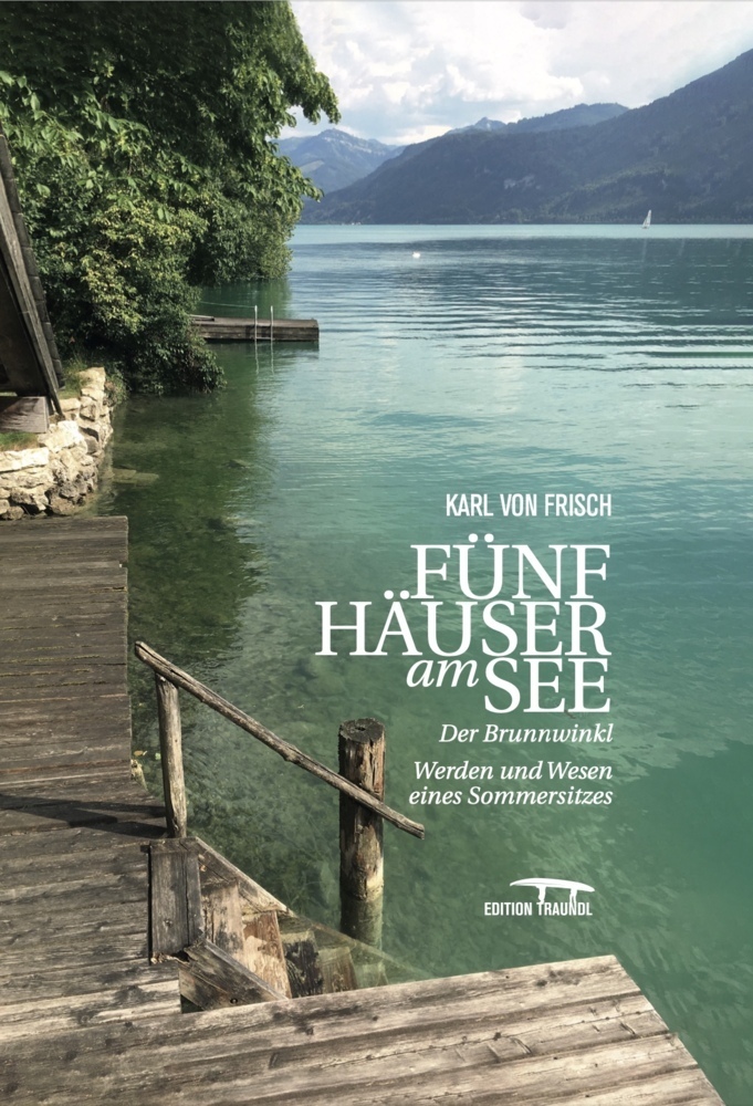 Cover: 9783943314687 | Fünf Häuser am See | Karl von Frisch | Buch | 176 S. | Deutsch | 2023