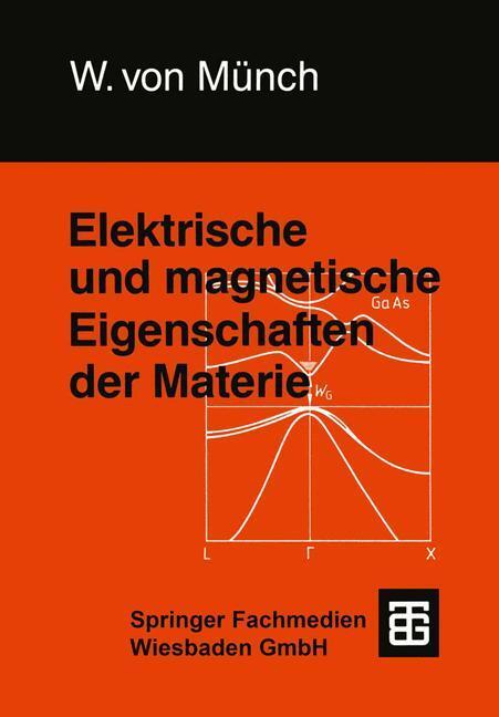 Cover: 9783663099109 | Elektrische und magnetische Eigenschaften der Materie | Waldemar Münch