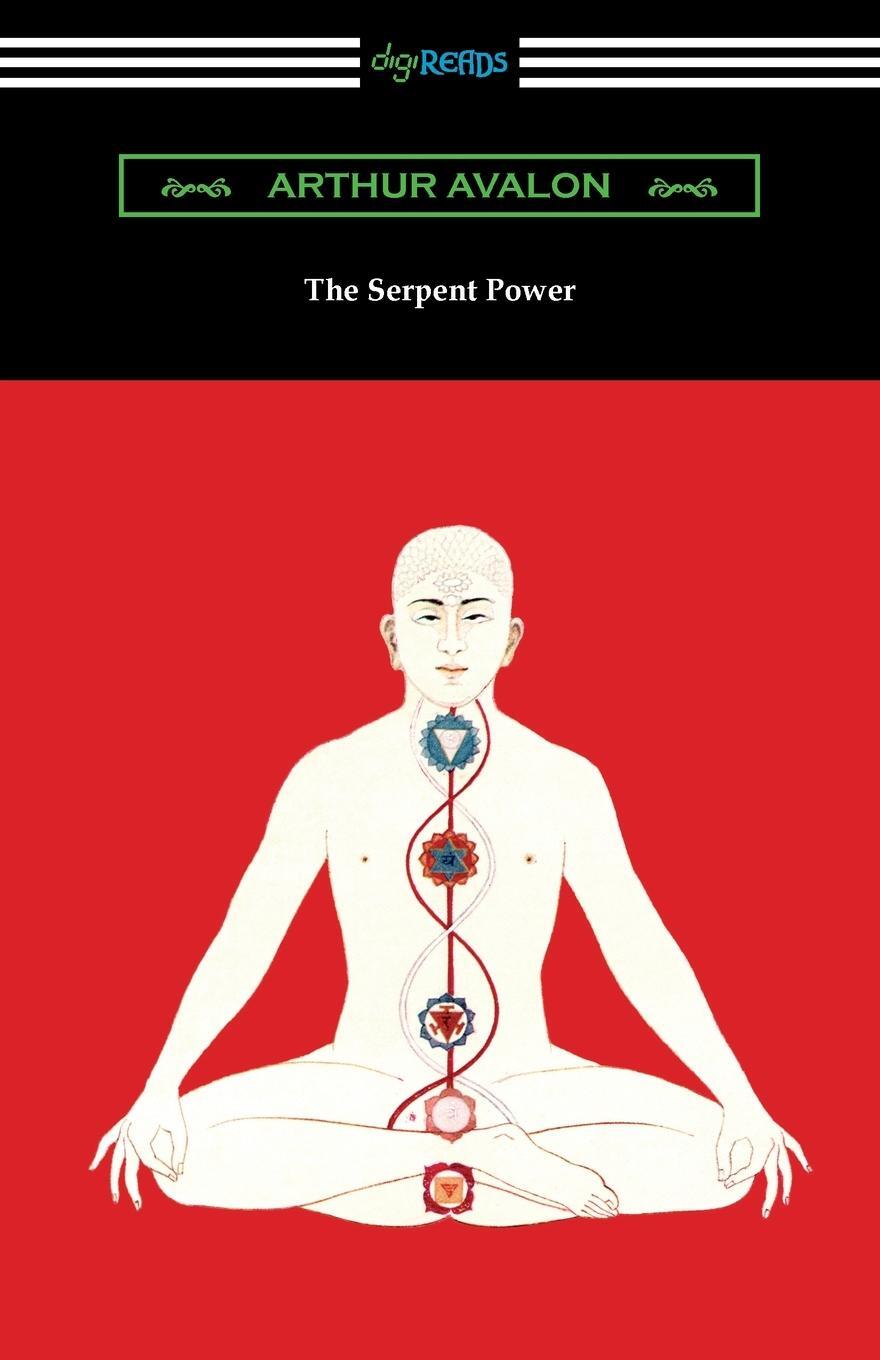 Cover: 9781420971095 | The Serpent Power | Arthur Avalon (u. a.) | Taschenbuch | Paperback