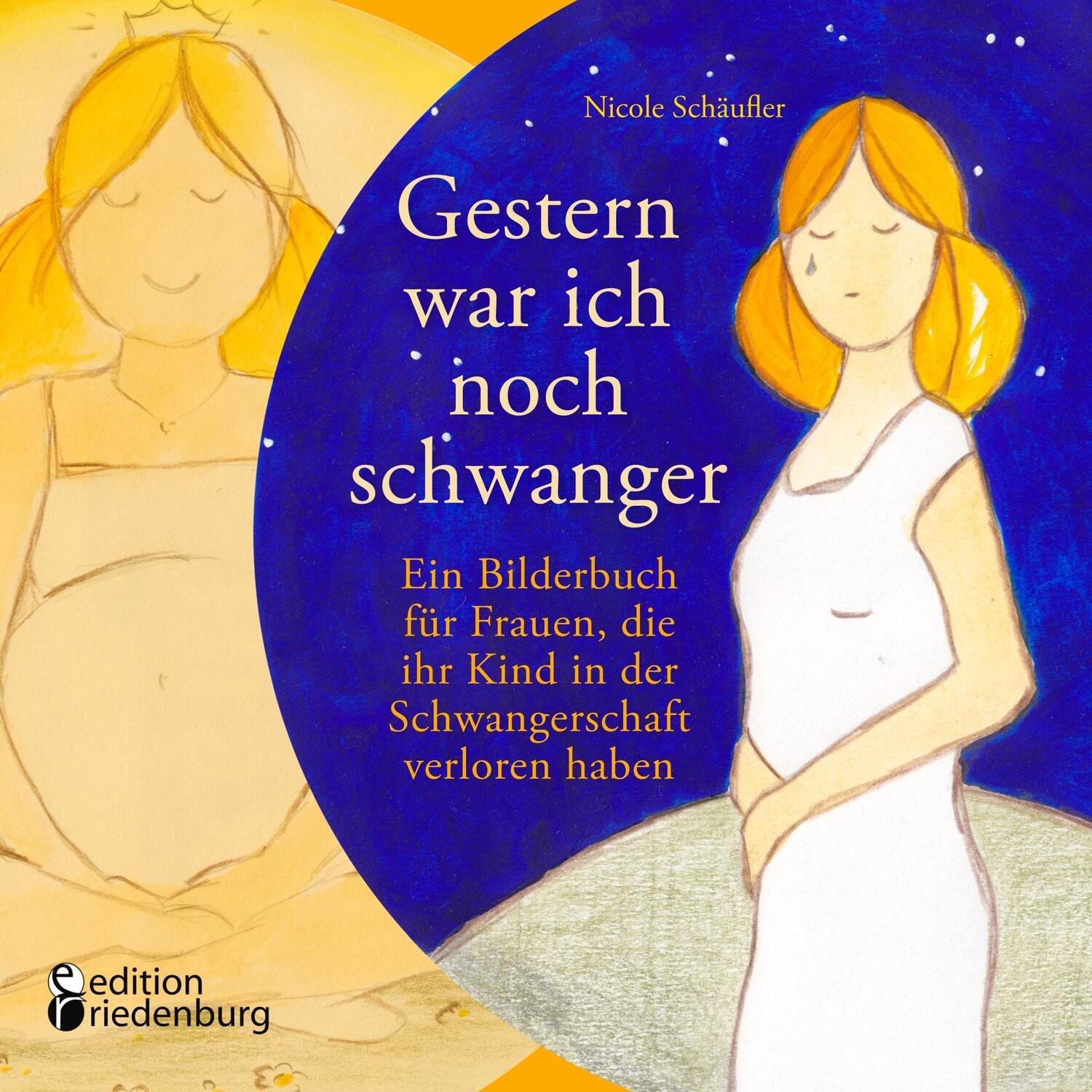 Cover: 9783902943644 | Gestern war ich noch schwanger - Ein Bilderbuch für Frauen, die ihr...