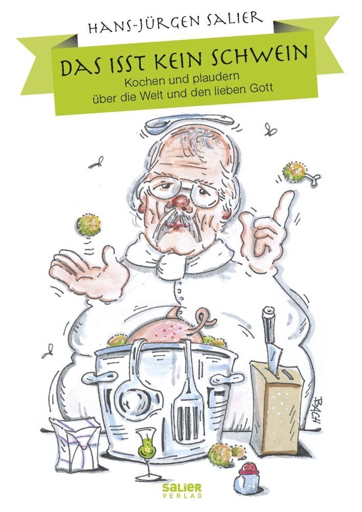 Cover: 9783943539271 | Das isst kein Schwein | Hans-Jürgen Salier | Taschenbuch | Deutsch