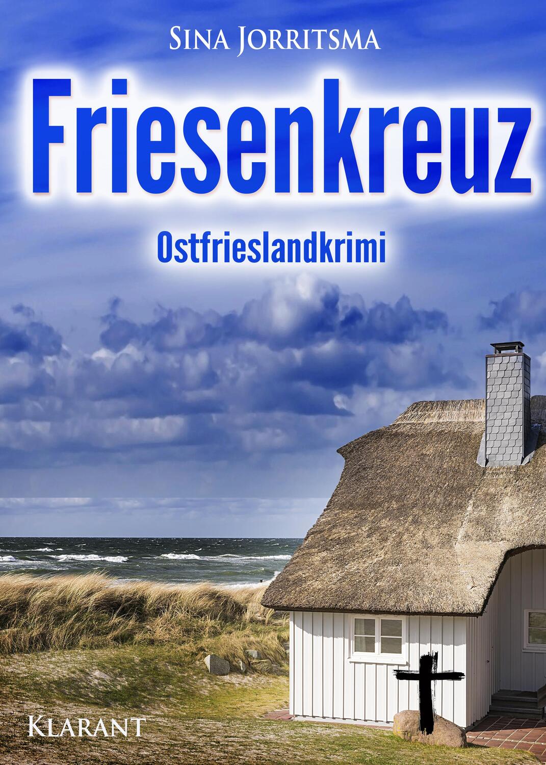 Cover: 9783955735524 | Friesenkreuz. Ostfrieslandkrimi | Sina Jorritsma | Taschenbuch | 2017