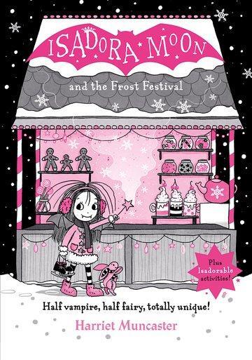 Cover: 9780192778093 | Isadora Moon and the Frost Festival | Harriet Muncaster | Buch | 2023