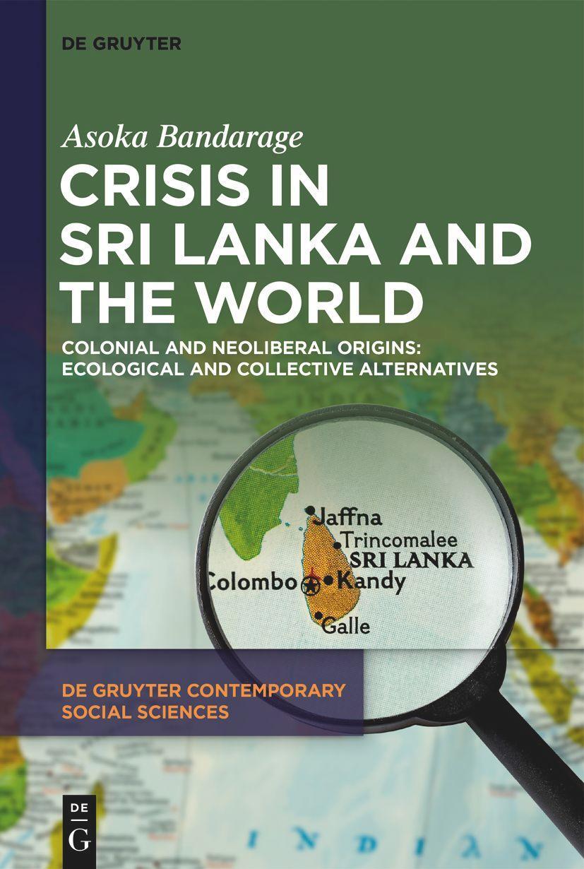 Cover: 9783111356037 | Crisis in Sri Lanka and the World | Asoka Bandarage | Taschenbuch