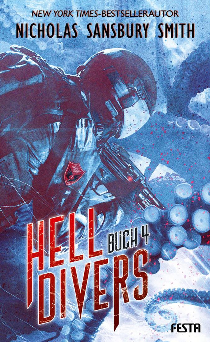 Cover: 9783865528902 | Hell Divers - Buch 4 | Thriller | Nicholas Sansbury Smith | Buch