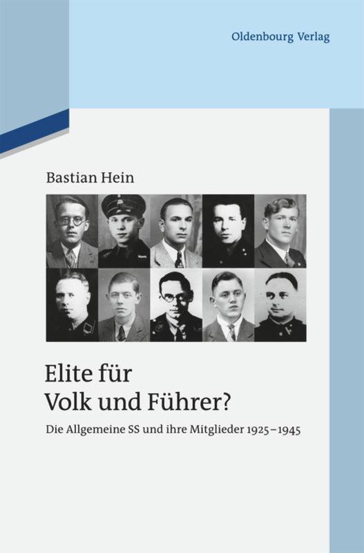 Cover: 9783110485172 | Elite für Volk und Führer? | Bastian Hein | Taschenbuch | ISSN | VIII