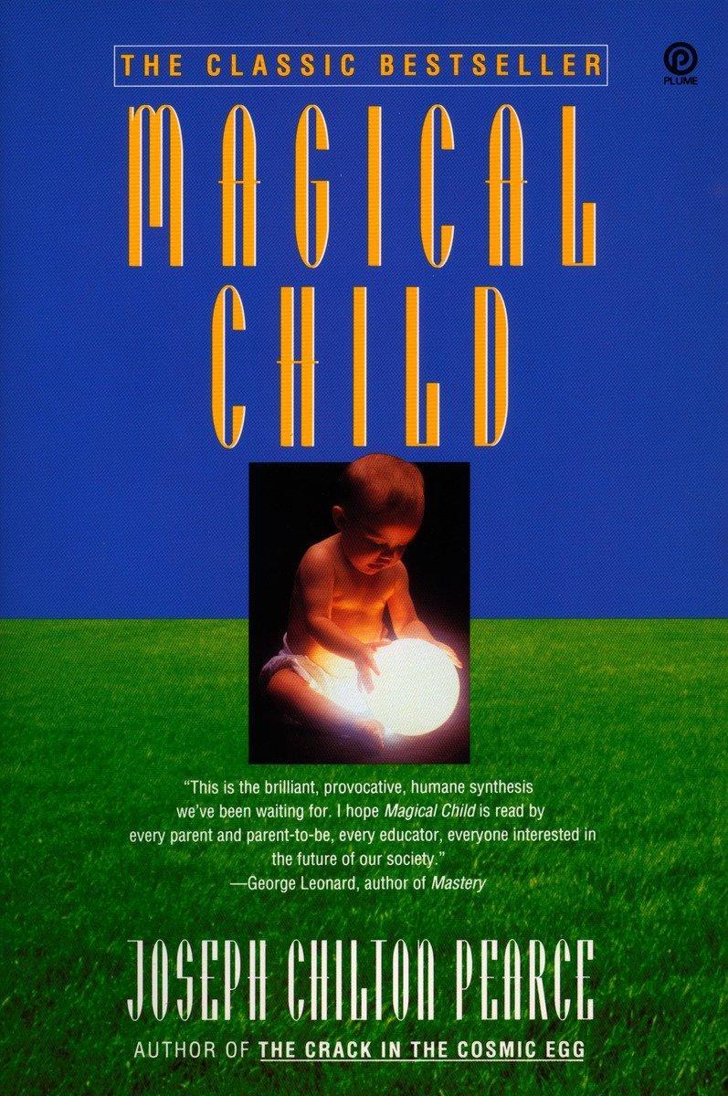 Cover: 9780452267893 | Magical Child | Joseph Chilton Pearce | Taschenbuch | Englisch | 1992