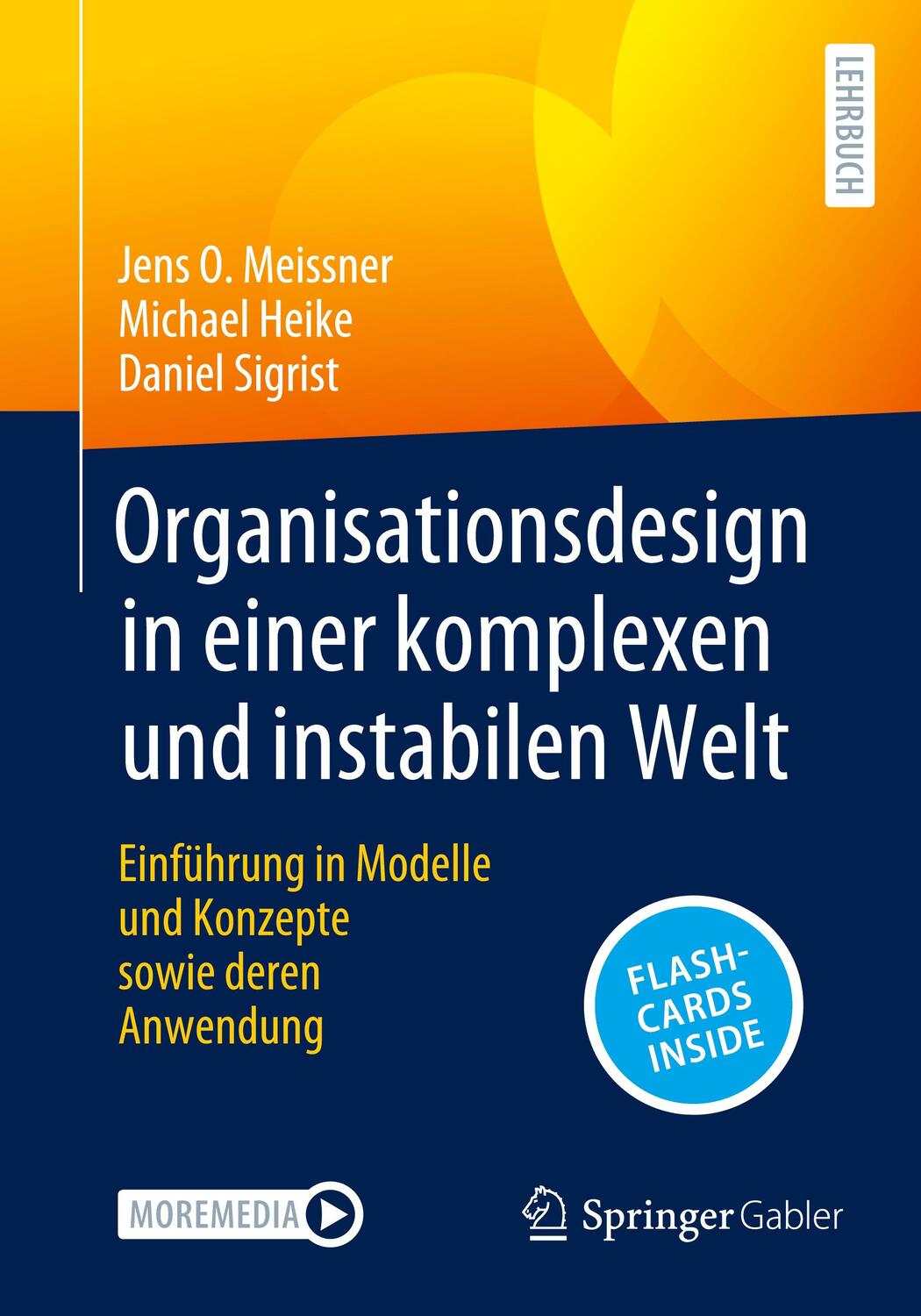 Cover: 9783658423384 | Organisationsdesign in einer komplexen und instabilen Welt | Bundle