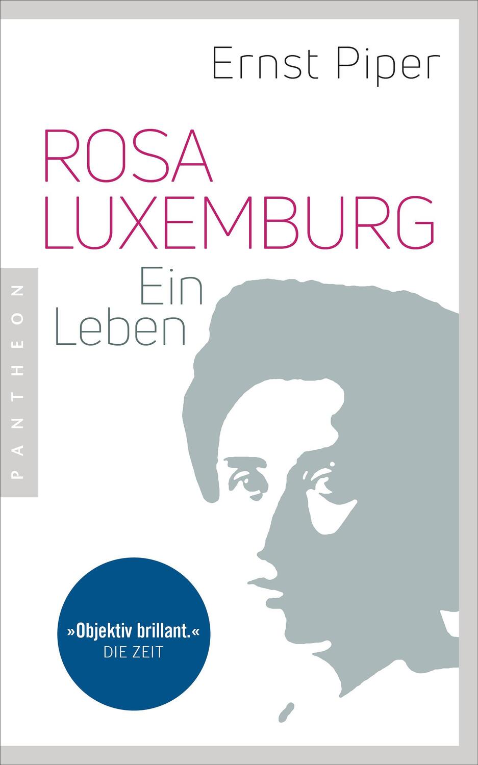 Cover: 9783570554401 | Rosa Luxemburg | Ein Leben | Ernst Piper | Taschenbuch | Deutsch