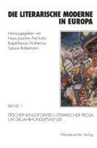 Cover: 9783531125114 | Die literarische Moderne in Europa | Hans Joachim Piechotta (u. a.)