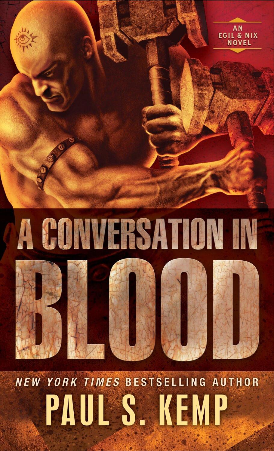 Cover: 9780425285497 | A Conversation in Blood: An Egil &amp; Nix Novel | Paul S. Kemp | Buch