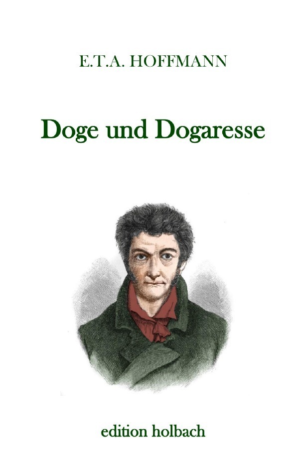 Cover: 9783750286542 | Doge und Dogaresse | E. T. A. Hoffmann | Taschenbuch | 2020 | epubli