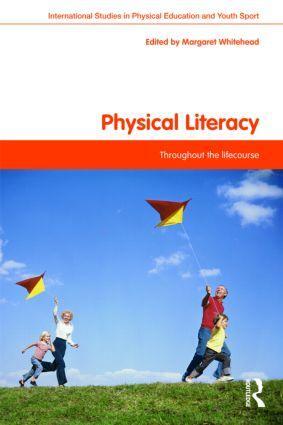 Cover: 9780415487436 | Physical Literacy | Throughout the Lifecourse | Taschenbuch | Englisch