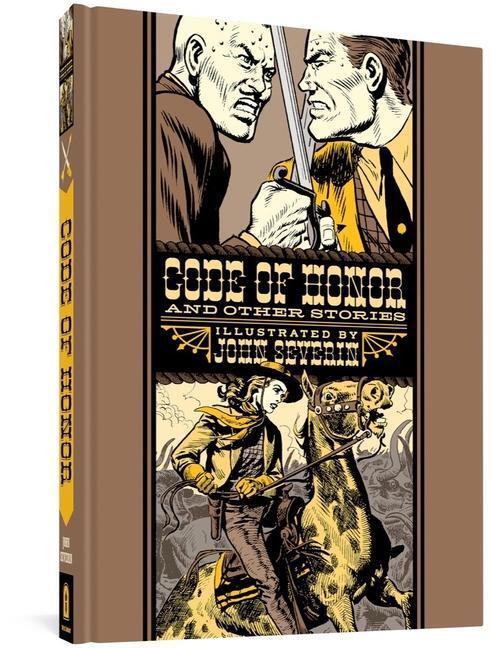 Cover: 9781683964889 | Code of Honor and Other Stories | John Severin (u. a.) | Buch | 2022