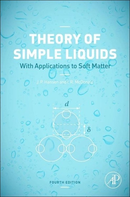 Cover: 9780123870322 | Theory of Simple Liquids | with Applications to Soft Matter | Buch