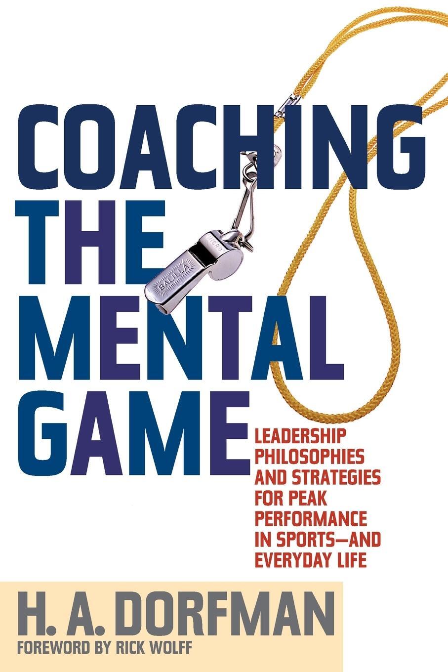 Cover: 9781630761882 | Coaching the Mental Game | H. A. Dorfman | Taschenbuch | Paperback