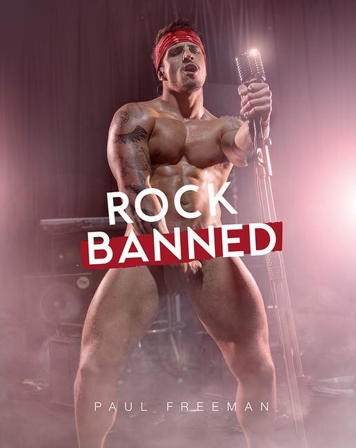 Cover: 9780980667592 | Rock Banned | Paul Freeman | Buch | Englisch | 2022 | PAUL FREEMAN PUB